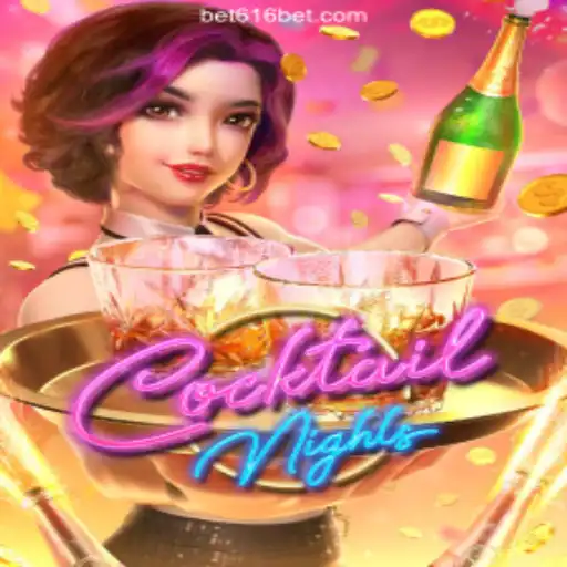 Exploring CocktailNights: A Thrilling Experience on 616bet.COM - Oficial Slots Brasil #1